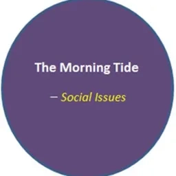 The Morning Tide_Social Issues