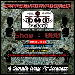 Simply Making Success Podcast Radio