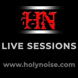 (PODCAST) HOLY NOISE LIVE SESSIONS