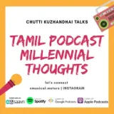 Tamil Podcast | Millennial Thoughts தமிழ்