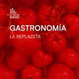 Gastronomía - La Replazeta