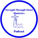 Strength Through CHRIST Ministries