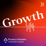 Growth (En.Digital) 🚀 El podcast de Product Hackers