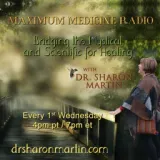 Maximum Medicine with Dr. Sharon Martin