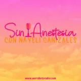 Sin Anestesia con Nayeli Canizales