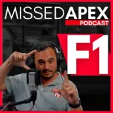 Missed Apex Formula 1 Podcast