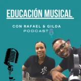 Educación Musical con Rafael & Gilda