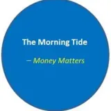 The Morning Tide_Money Matters