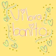 Vibra bonito & no te olvides de tus sueños