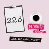 225: ¿En qué reino vives?