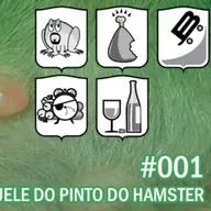 Aquele do Pinto do Hamster