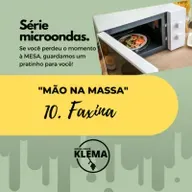 MÃO NA MASSA 10 - FAXINA: confessando nossos pecados