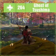 264 - Ghost of Tsushima