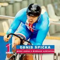 #41 | Denis Špička - mistra světa v dráhové cyklistice ve Francii