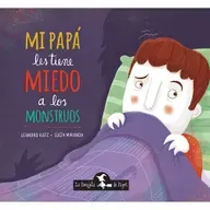 Mi papá les tiene miedo a los monstruos.mp3