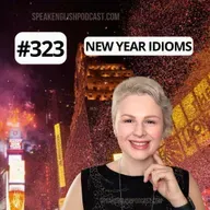 #323 New Year English Idioms