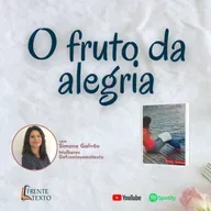 O fruto da alegria