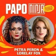 Petra Perom e Lorelay Fox
