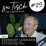 Ekkehart Lehmann von K&P über Nachhaltigkeit in der Gastronomie - Zu Tisch #25