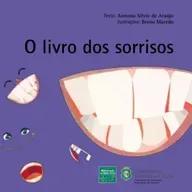 O Livro dos Sorrisos (Autor: Antônio Silva de Araújo)