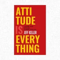 Attitude Is Everything Book Summary In Hindi By Jeff Keller