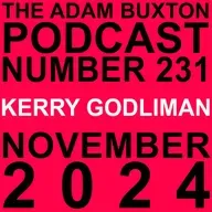 EP.231 - KERRY GODLIMAN