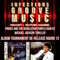 Album Tournament Re-Release Round 12 - Michael Jackson Vs Prince