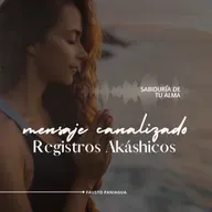 Ser Tú I Mensaje Canalizado Registros Akáshicos