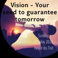 Vision - Your seed to guarantee tomorrow