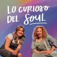 Lo curioso del soul :: con María del Sol