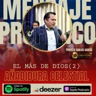 El Más de Dios (2) - Añadidura Celestial 120225