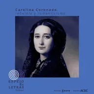 Carolina Coronado, rebeldía y romanticismo