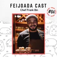#64: Chef Frank Bin