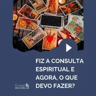 Consulta Espiritual: O Que Fazer Depois de Receber a Orientação? 🌿