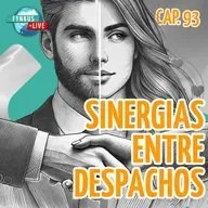 💡 Sinergias entre despachos: una oportunidad desaprovechada