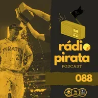 Rádio Pirata 088 - Mitch Keller Complete Game e Paul Skenes vem aí!