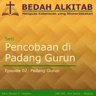 Seri Pencobaan di Padang Gurun 02 - Padang Gurun