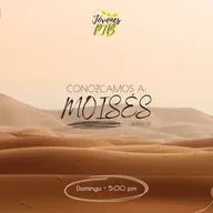 Conozcamos a: Moisés (parte 2)