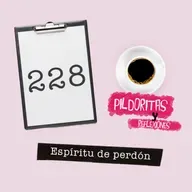 228: Espíritu de perdón