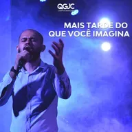 Mais tarde do que você imagina - Cássio Calderaro