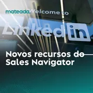 Novos recursos do Sales Navigator