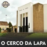 153 - O Cerco da Lapa