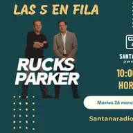 LAS 5 EN FILA con RUCKS & PARKER