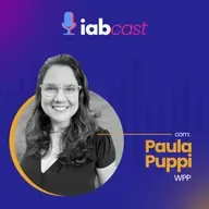Transformação digital e a revolução dos modelos de negócios na publicidade, com Paula Puppi, CTO do WPP