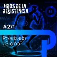 #271 Cómo saber si el modelo polarizado es (o no es) para ti