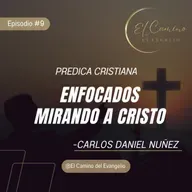 Enfocados mirando a Cristo