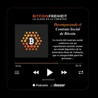 93. Desempacando el Contrato Social de Bitcoin [Hasu]