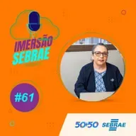 Imersão Sebrae #61 | Planejamento para ter retorno financeiro