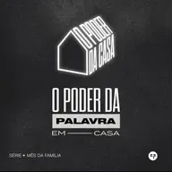 O Poder da Palavra em Casa // Série: O Poder Da Casa - (Pt.3) // Pr. Samuel