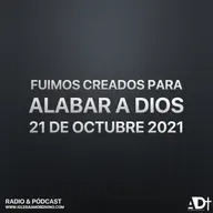 Fuimos creados para alabar a Dios | 21 de Octubre 2021 | Iglesia Bíblica Amor Divino